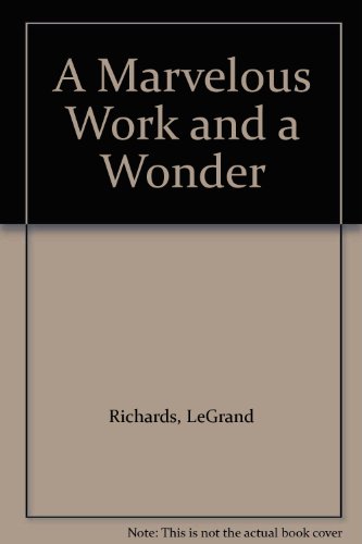 A Marvelous Work and a Wonder B000N13VMU Book Cover