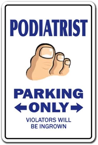 PODIATRIST Sign toes toe feet doctor nails gross foot podiatry | Indoor/Outdoor | 12" Tall Plastic Sign