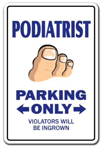 PODIATRIST Sign toes toe feet doctor nails gross foot podiatry | Indoor/Outdoor | 12" Tall Plastic Sign