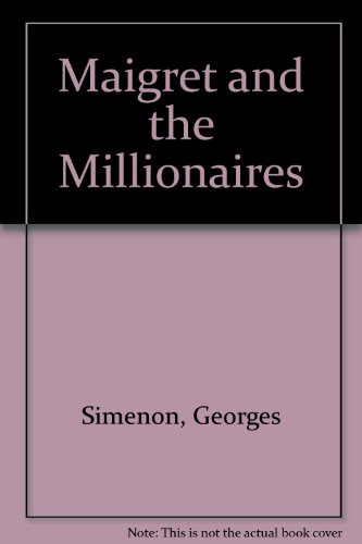 Maigret and the Millionaires B0059R3SUI Book Cover