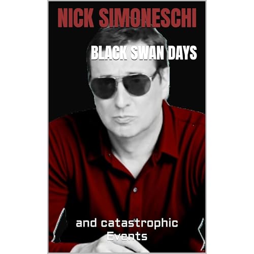 Black Swan Days and catastrophic events by Nick Simoneschi episode artwork