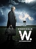  Kommissar W. - Auf Flanderns Feldern