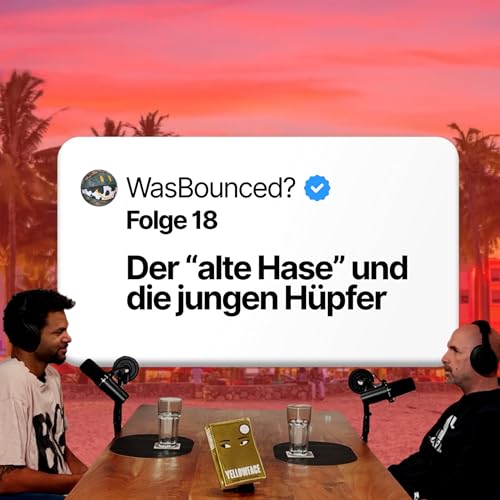 Der "alte Hase" und die Jungen H&uuml;pfer (#18)