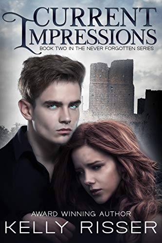 Télécharger Current Impressions (Never Forgotten Series Book 2) (English Edition) PDF