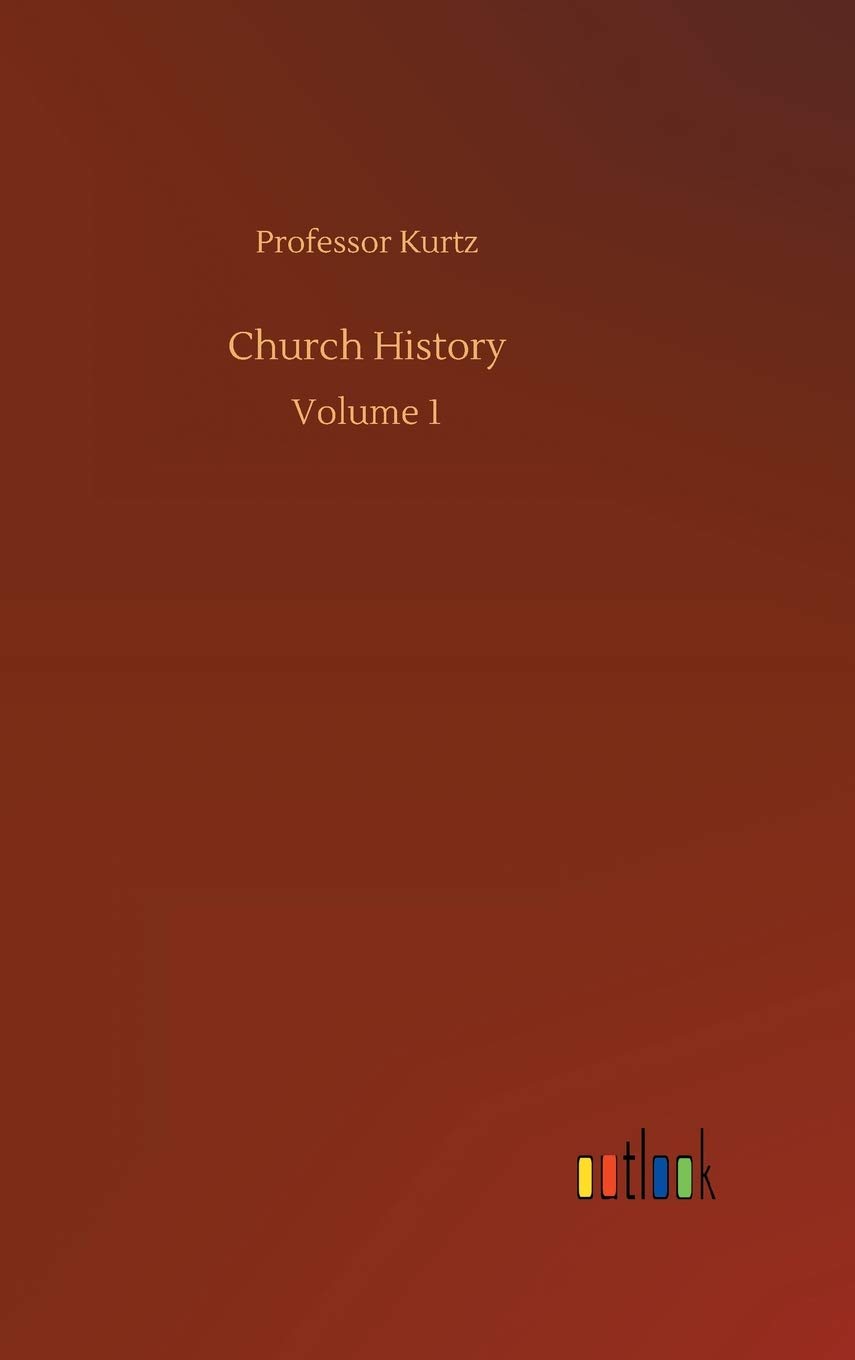 Church History: Volume 1