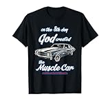 8th day god created,1971 Chevelle,Muscle Car,SS454,SS427,SS T-Shirt