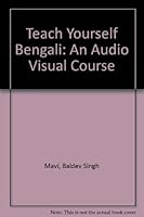 Teach Yourself Bengali: an Audiovisual Course 0951269887 Book Cover