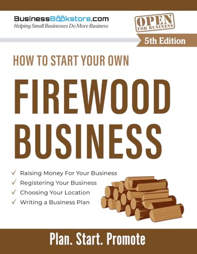 How to Start Your Own Firewood Business