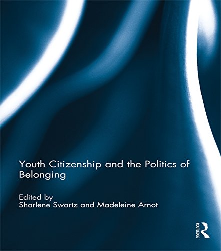 Youth Citizenship and the Politics of Belonging eBook : Swartz ...