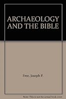 Archeology and Bible History B000GJKTBK Book Cover