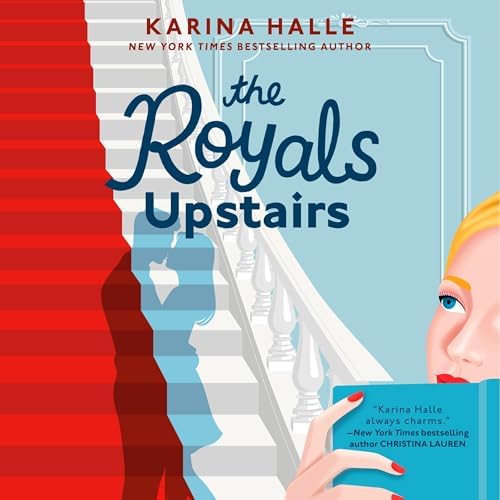 Page de couverture de Royals Upstairs Audiobook by Karina Halle
