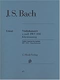 CONCERTO POUR VIOLON BWV1041 LA MIN. --- VIOLON ET PIANO