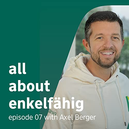 #07 Axel Berger. Finding the path between Podcast Por  arte de portada