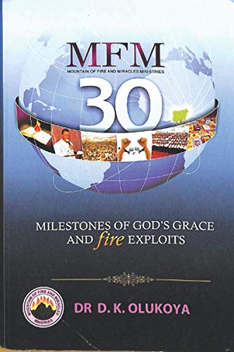 MFM at 30: Milestones of God's Grace and Fire Exploits