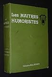  Les Maîtres humoristes : Albert Guillaume - Ferdinand Bac - A. Grévin - Henri Gerbault [Board book