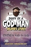 Diary of a God-Man: Children's Liturgy