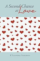 A Second Chance at Love 1662425708 Book Cover