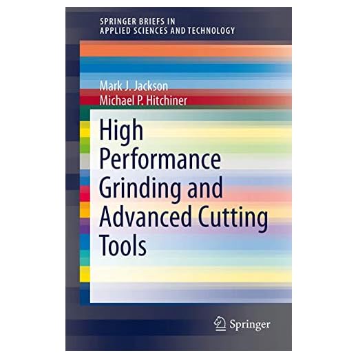 High Performance Grinding and Cutting Tools Book