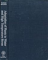 Adaptation of Plants to Water and High Temperature Stress 0471053724 Book Cover