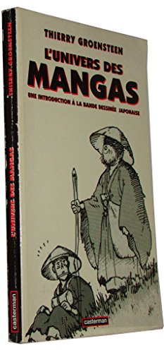 L'univers des mangas: Une introduction à la bande dessinée japonaise