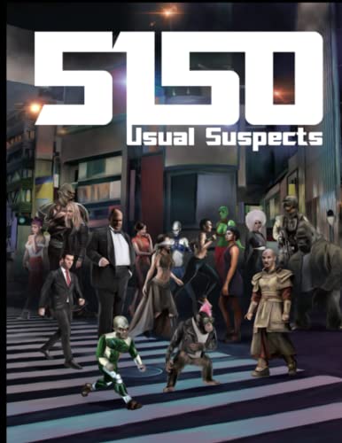  5150 Usual Suspects