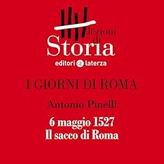 I giorni di Roma - 6 maggio 1527. Il sacco di Roma cover art