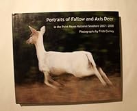 Portraits of Fallow and Axis Deer in the Point Reyes National Seashore 2007-2008 B00A2WTHS2 Book Cover