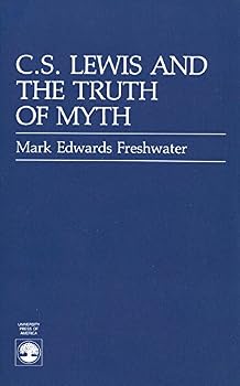 C S Lewis Truth of Myth