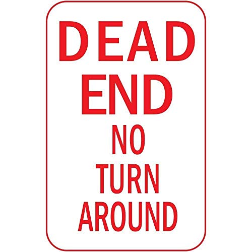 Warning Sign Dead End No Turn Around Business 12X8 Inches Aluminum Metal Tin