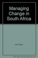 Managing change in South Africa 0624029670 Book Cover