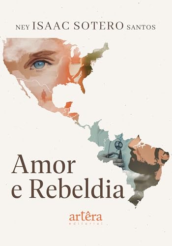 Amor e rebeldia: