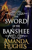 The Sword of the Banshee 1482040441 Book Cover