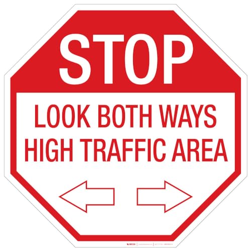 Stop: Look both Ways/High Traffic - Floor Sign 12