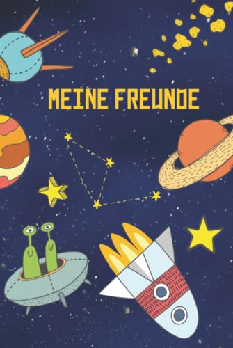 Meine Freunde: Weltraum Freundebuch