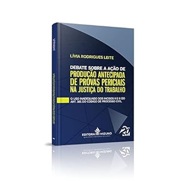 Capa do livro Debate Sobre a Ação de Produção Antecipada de Provas Periciais na Justiça do Trabalho