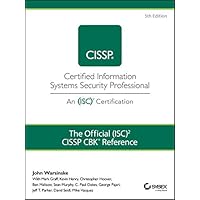 The Official (ISC)2 Guide to the CISSP CBK Reference