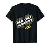 T-shirt amusant qui montre votre sens de l'humour et vos connaissances de science-fiction et physique. Vos amis feront une double prise.