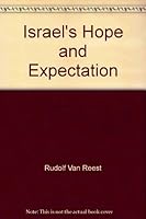 Israel's Hope and Expectation 0921100221 Book Cover