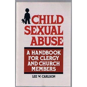 Paperback Child Sexual Abuse: A Handbook for Clergy and Church Members Book