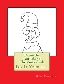 Drentsche Patrijshond Christmas Cards: Do It Yourself