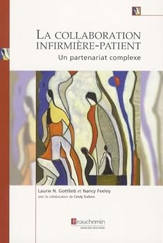 Paperback Collaboration Infirmi?re-Patient : Un Partenariat [French] Book