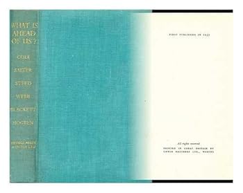 Hardcover What is Ahead of Us? Book