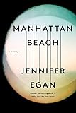 Manhattan Beach: A Novel