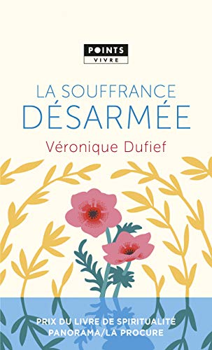 Télécharger La souffrance désarmée Francais PDF