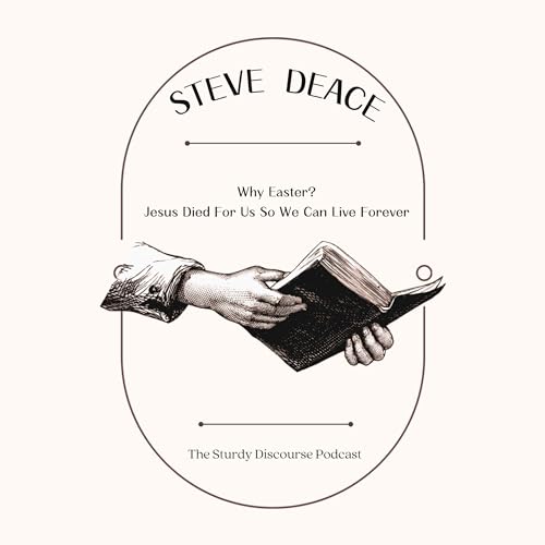 『Why Easter // Steve Deace』のカバーアート