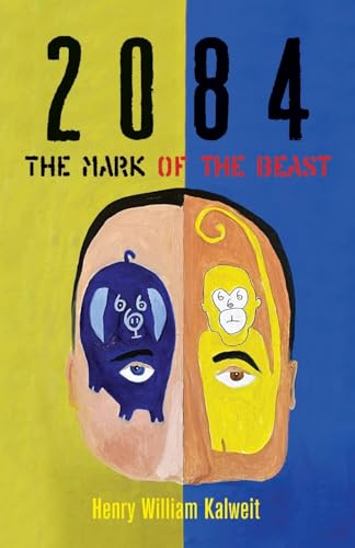 2084 The Mark of the Beast