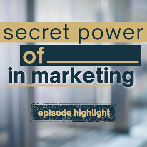 『Secret Power of _______ in Marketing — HUMN Highlight』のカバーアート