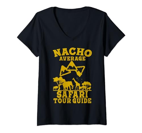 safari tour guide funny nacho average cinco de mayo mexicano Camiseta Cuello V