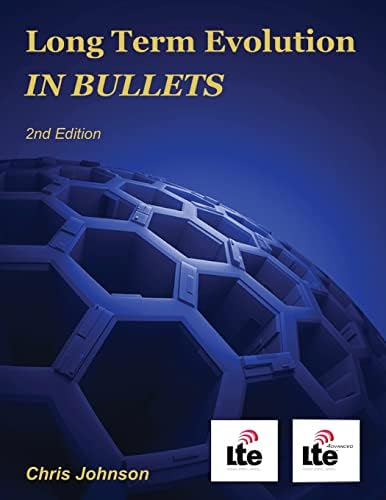 Long Term Evolution IN BULLETS, 2nd Edition (Black & White)