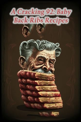 A Cracking 92: Baby Back Ribs Recipes